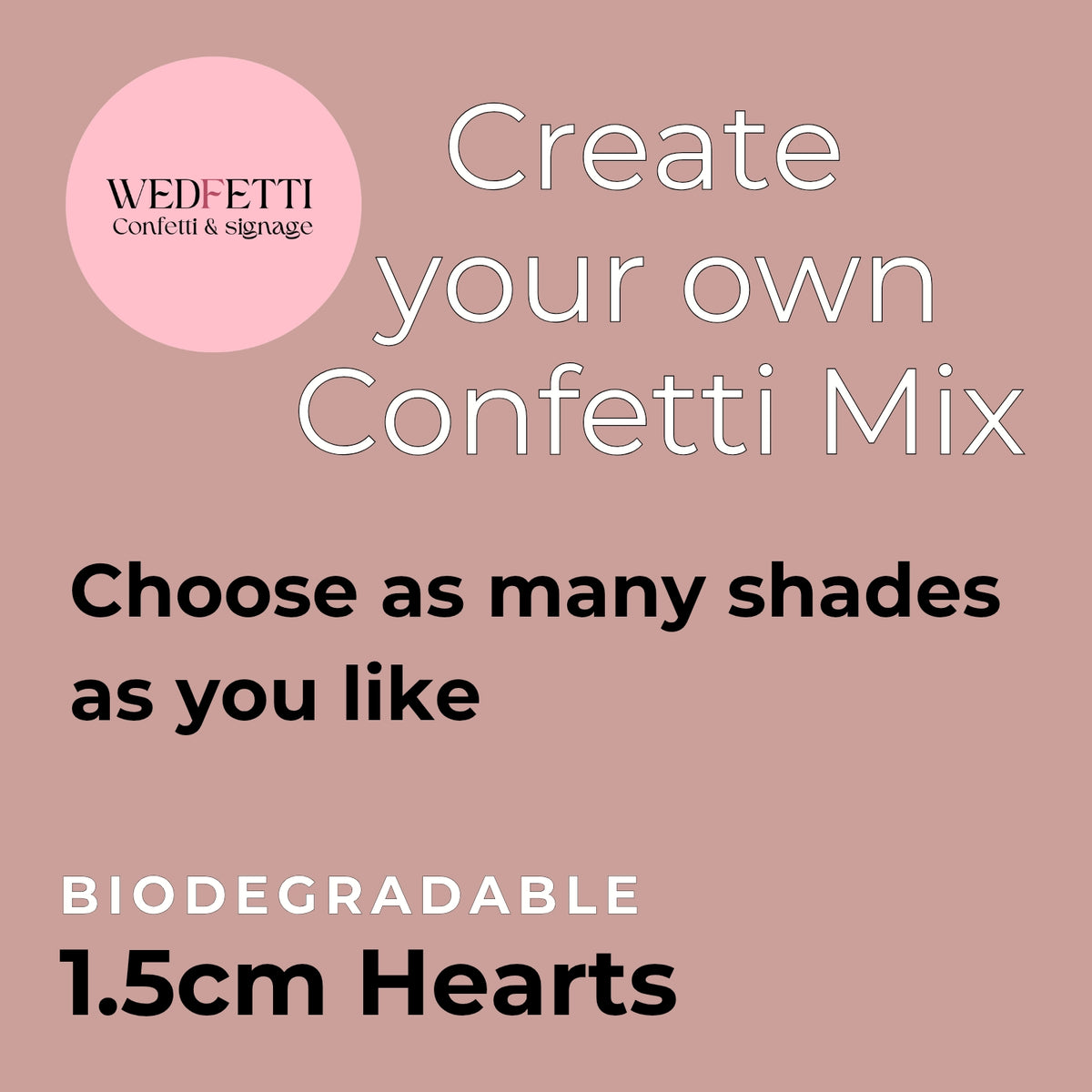 Create Your Own Biodegradable Paper Confetti Heart Mix - 1.5cm