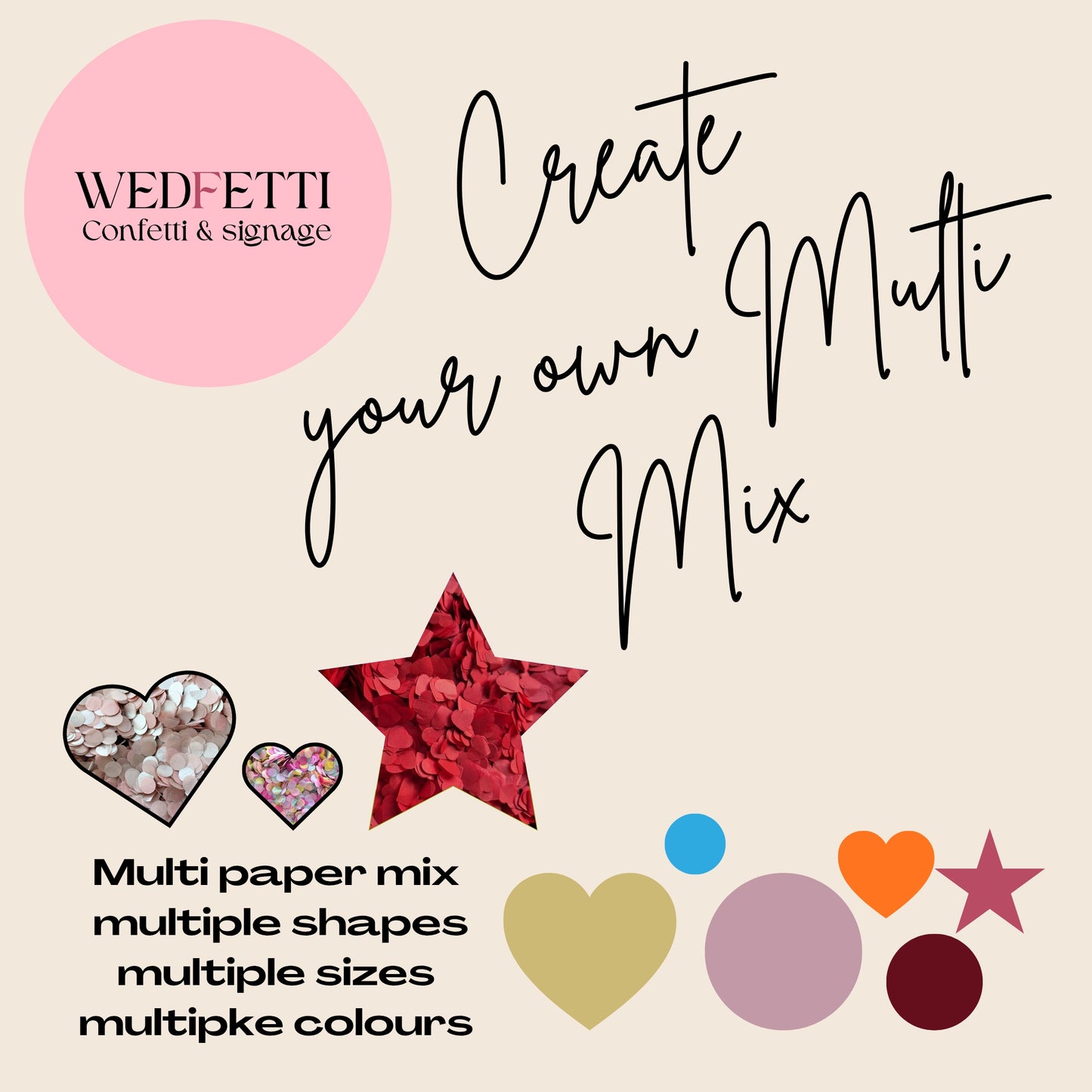 Create your own Multi Mix Biodegradable paper Confetti
